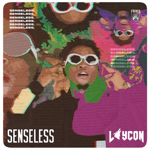 Laycon - Senseless
