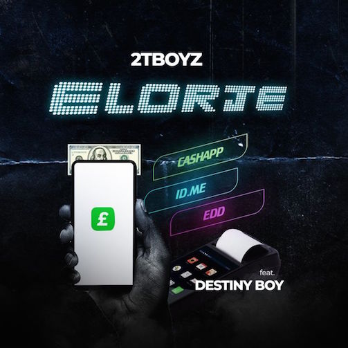 2Tboyz - Elorje Ft. Destiny Boy