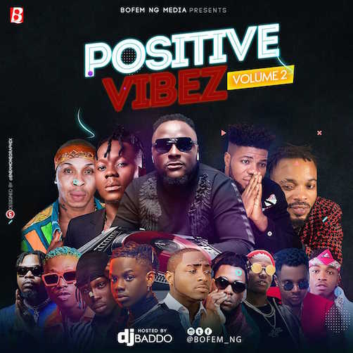 DJ Baddo - Positive Vibez Mix (Vol. 2)