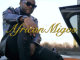AfricanMigos - One Time Ft. Danagog