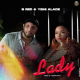 B-Red - Lady Ft. Yemi Alade