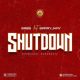 Babs - Shutdown Ft. Barry Jhay