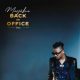 Album: Mayorkun - Back In Office
