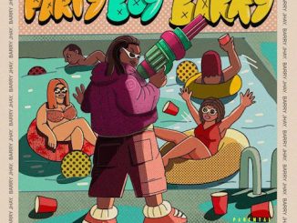 Barry Jhay - Party Boy Barry (EP)