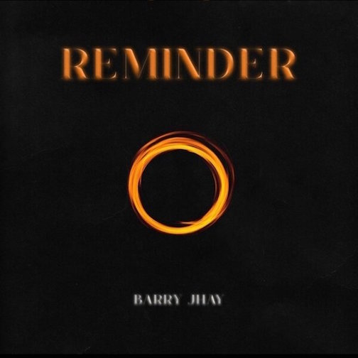 Barry Jhay - Reminder