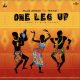 Blaq Jerzee - One Leg Up Ft. Tekno