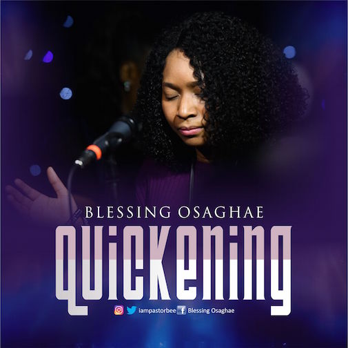 Blessing Osaghae - Quickening