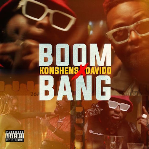 Konshens - Boom Bang Ft. Davido