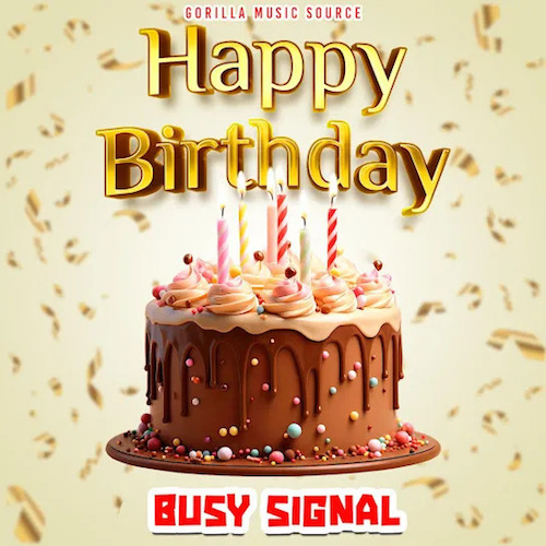 Busy Signal - Happy Birthday