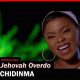 Lyrics: Chidinma - Jehovah Overdo