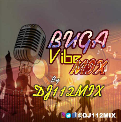 DJ 112 - Buga Vibe Mixtape