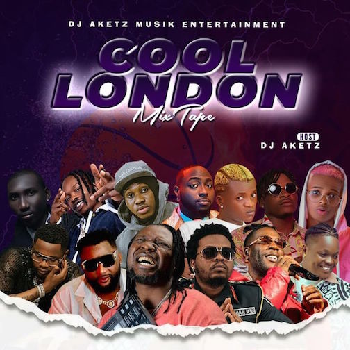DJ Aketz - Cool London Mix