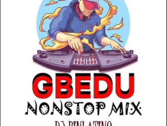 DJ Binlatino - Gbedu Nonstop Mix