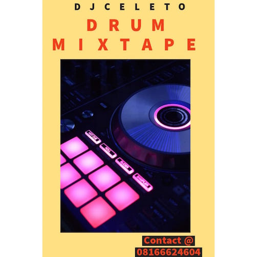 DJ Celeto - Drum Mixtape
