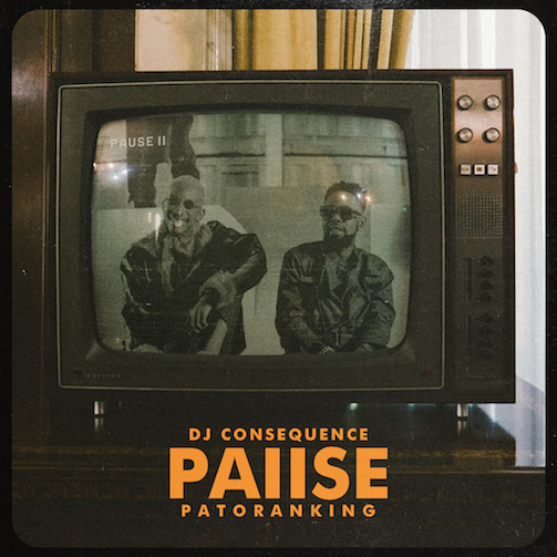 Video DJ Consequence - Pause Ft. Patoranking
