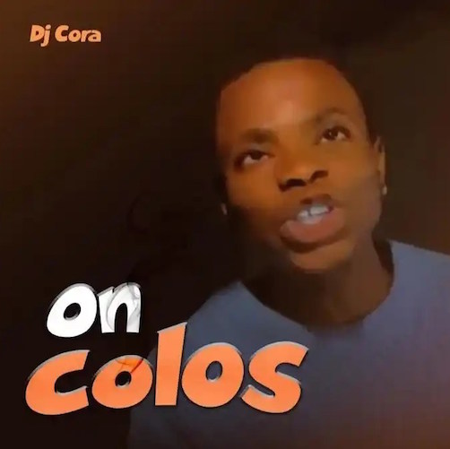 DJ Cora - On Colos
