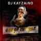 DJ Kayzaino - Out Of The Box Mixtape