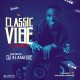 DJ Klassique - Classic Vibe Mix