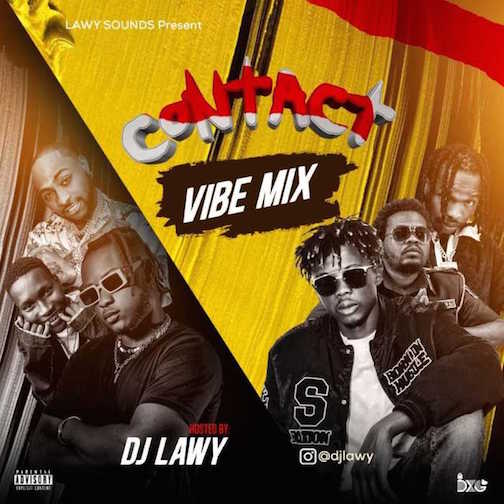 DJ Lawy - Contact Vibe Mix