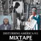 DJ Lawy - Disturbing America 911 Mix