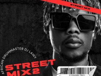 DJ Lawy - Street Mix 2