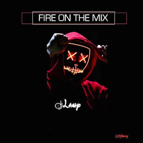 DJ Lawy - Fire On The Mix