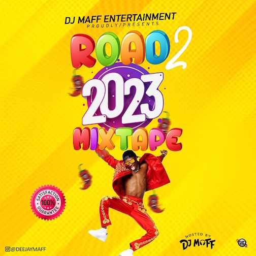 DJ Maff - Road To 2023 Mixtape