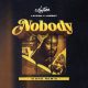 DJ Neptune Ft. Laycon & Joeboy - Nobody (Icon Remix) Lyrics