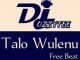 Free Beat DJ Ozzytee - Talo Wulenu