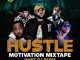 DJ Paris - Hustle Motivation (Mix)