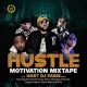 DJ Paris - Hustle Motivation Mix