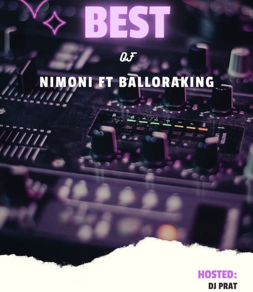 DJ Prat - Best of Nimoni Mix Ft. Balloranking