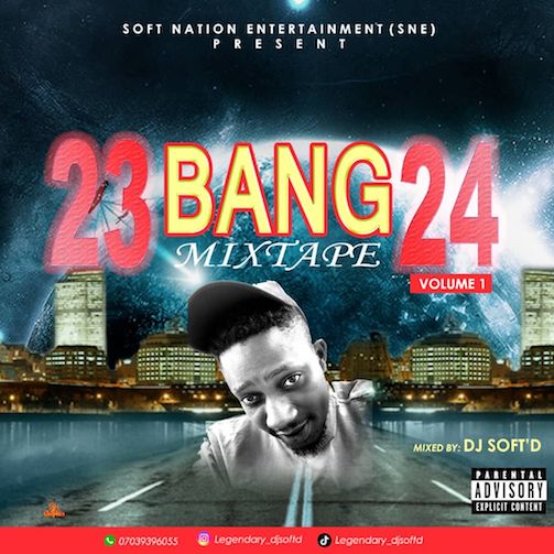 DJ SOFT'D - 23Bang24 Mix Groove Vol 1