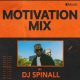 DJ Spinall - Motivation Mix