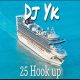 DJ YK – 25 Hook Up
