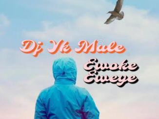 DJ YK - Ewoke Eweye