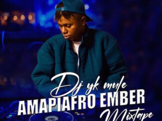 DJ YK Mule - Amapiafro Ember Mixtape