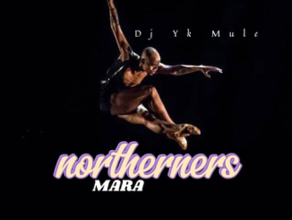 DJ YK Mule - Northerners Mara