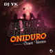 DJ YK - Oniduro Dance Version