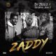 DJ Zeeez - Zaddy Ft. Jaido P & Papisnoop