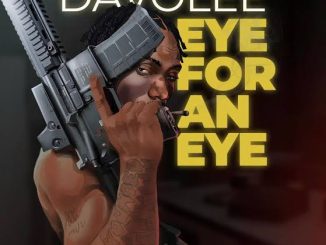 Davolee – Eye For An Eye