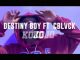 Destiny Boy Ft. C Blvck Kojo Video