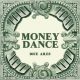 Dice Ailes - Money Dance Lyrics