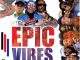 Dj Bhizzy - Epic Vibes mix