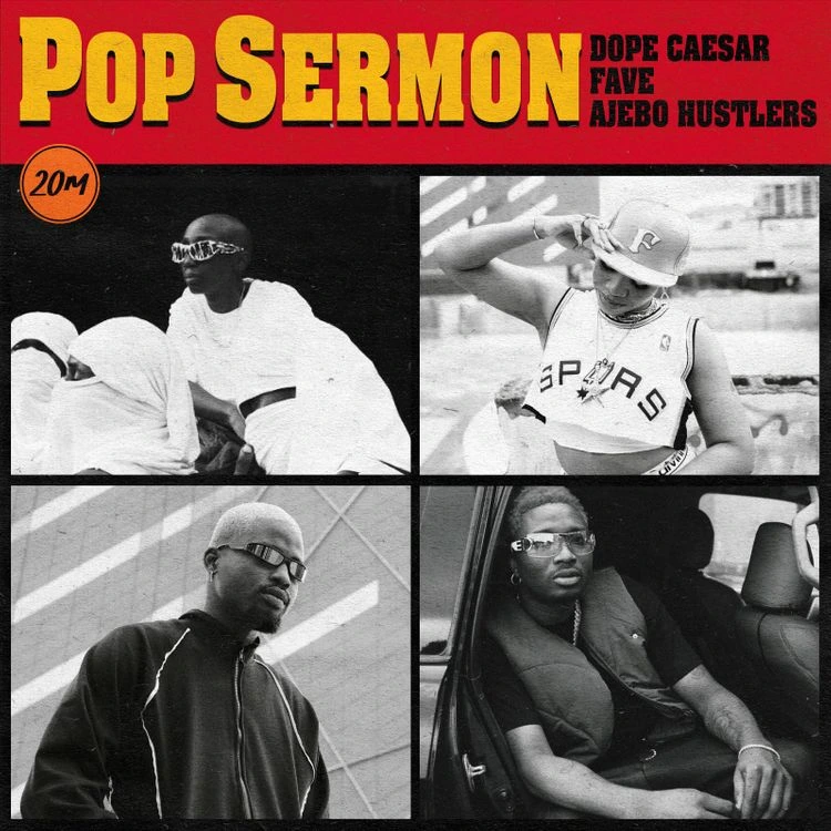 Dope Caesar – Pop Sermon Ft. Fave & Ajebo Hustlers » Flexymusic