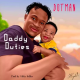 Dotman - Daddy Duties