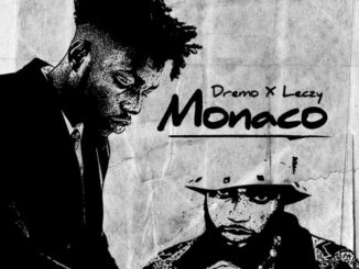 Dremo – Monaco Ft. Leczy