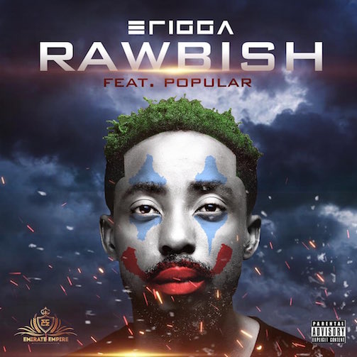Erigga - Rawbish Ft. Popular