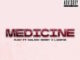 Eugy - Medicine Ft. Maleek Berry & LadiPoe