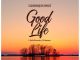 Governor Of Africa - Good Life Ft. DJ Neptune x Bella Shmurda